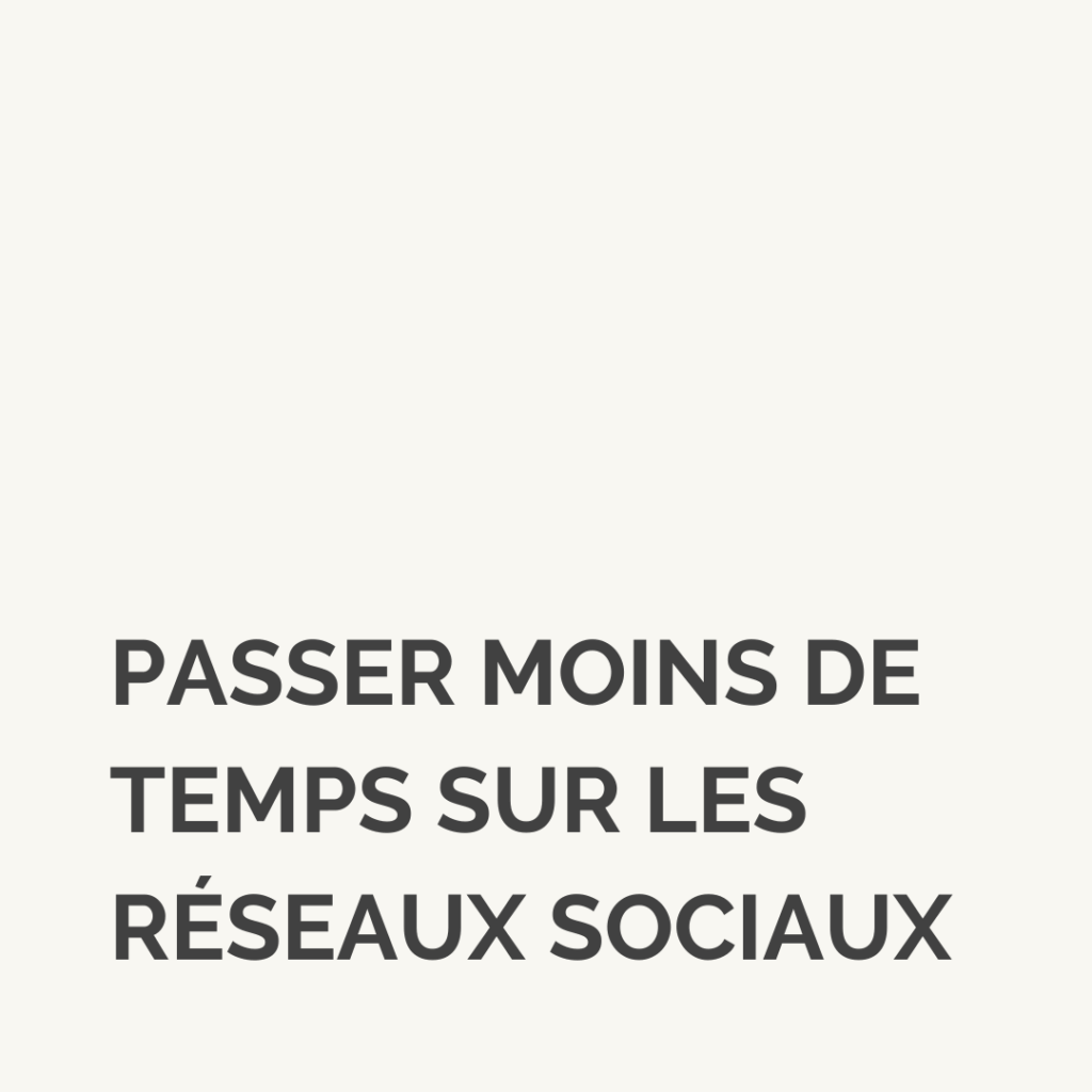 Comment passer moins de temps sur les réseaux sociaux