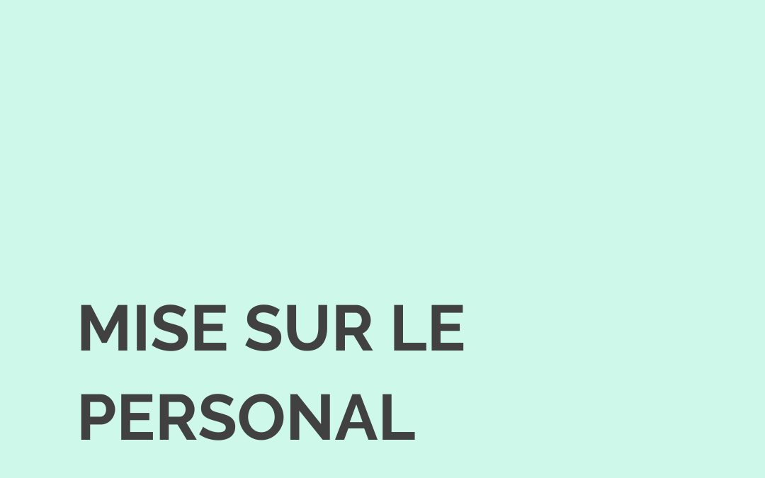 Cultive ton « personal branding » pour mieux développer ta marque