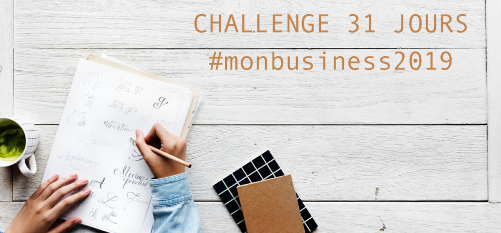 Challenge #monbusiness2019