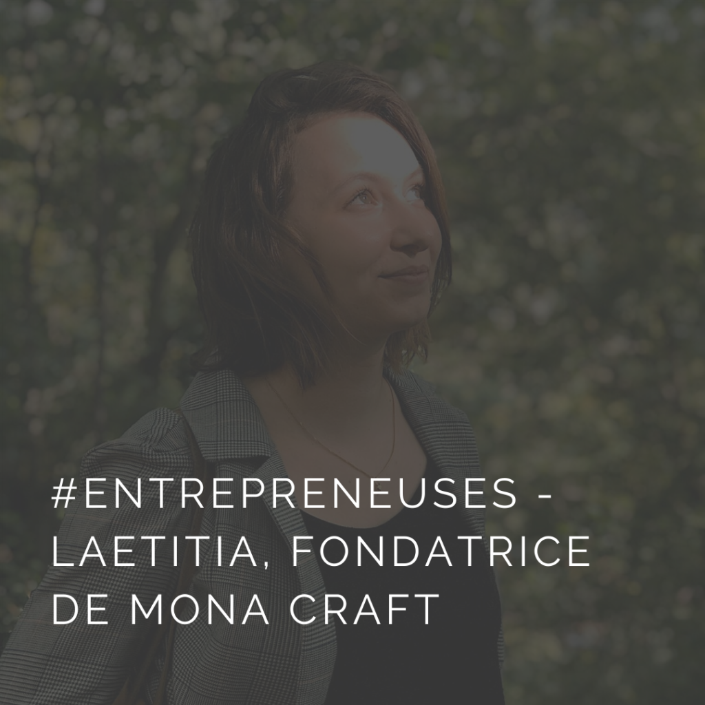 Laetitia, fondatrice de l'agence artistique Mona Craft