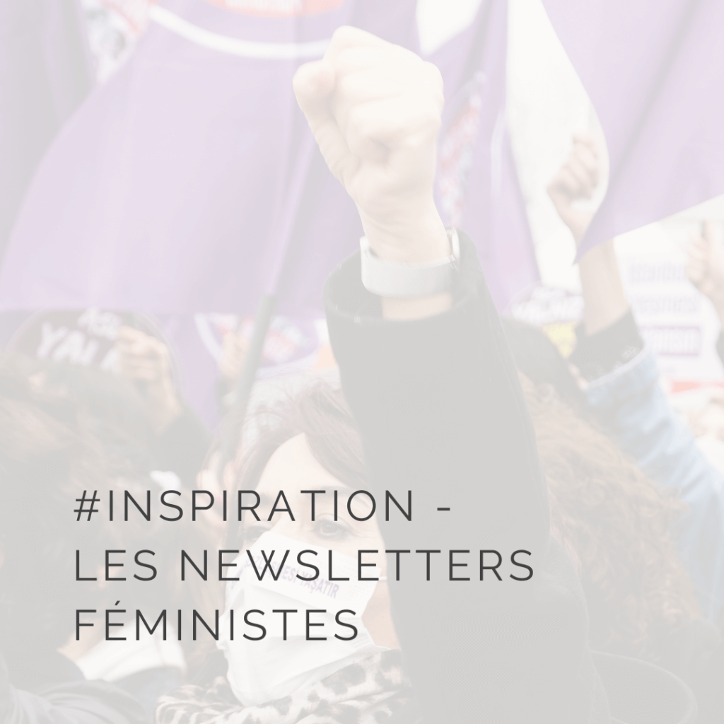 Ma sélection de newsletters féministes