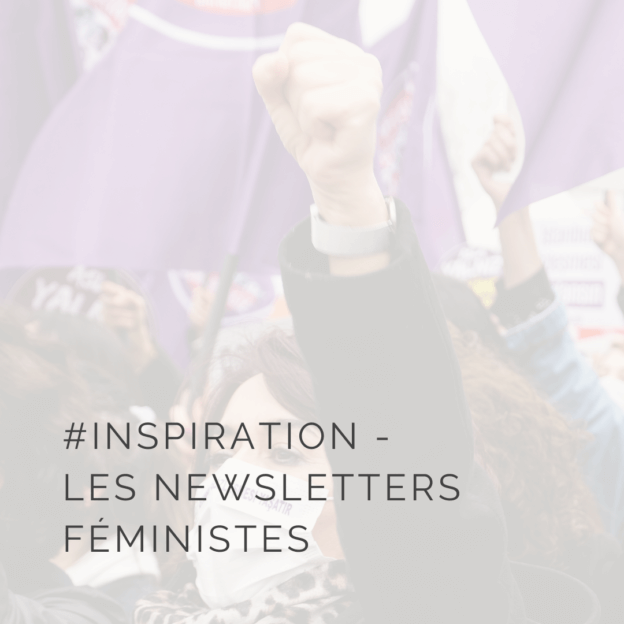 Ma sélection de newsletters féministes