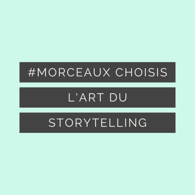 L'art du storytelling