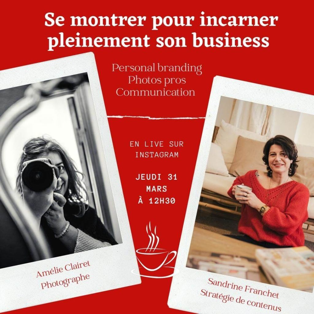 Se montrer pour incarner pleinement son business