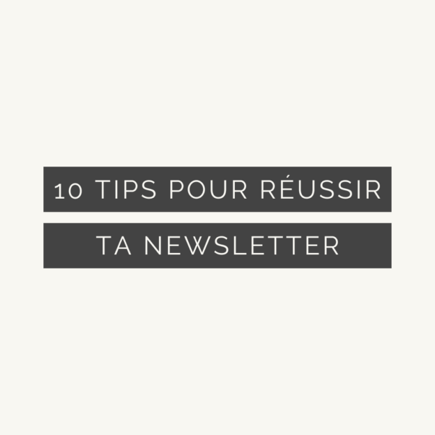 10 conseils pour réussir sa newsletter