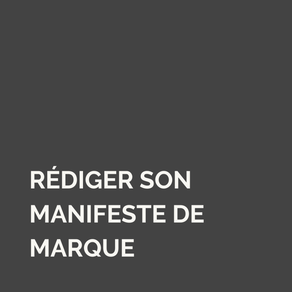 Écrire son manifeste de marque